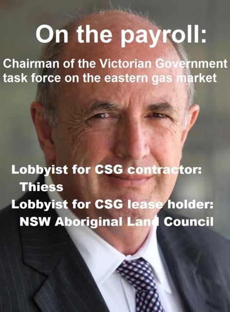 Peter Reith On The Payroll - Chairman Victoria's Gas Taskforce while also paid lobbyist for gas industry contractors & lease holders